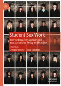 Student Sex Work : International Perspectives and Implications for Policy and Practice (Palgrave Advances in Sex Work Studies)
