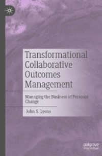 Transformational Collaborative Outcomes Management : Managing the Business of Personal Change