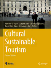 Cultural Sustainable Tourism (Advances in Science, Technology & Innovation) （2ND）