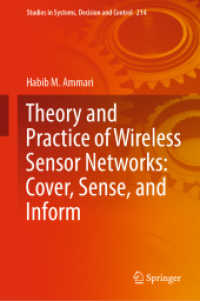 Theory and Practice of Wireless Sensor Networks: Cover, Sense, and Inform (Studies in Systems, Decision and Control) （2023）