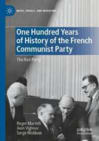 One Hundred Years of History of the French Communist Party : The Red Party (Marx, Engels, and Marxisms)
