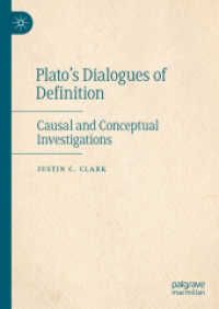 Plato's Dialogues of Definition : Causal and Conceptual Investigations
