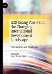 G20 Rising Powers in the Changing International Development Landscape : Potentialities and Challenges （2022）