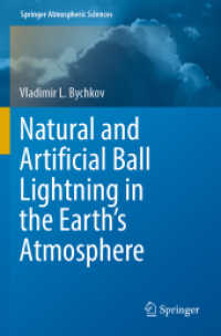 Natural and Artificial Ball Lightning in the Earth's Atmosphere (Springer Atmospheric Sciences)