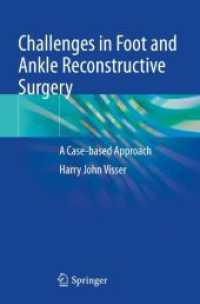 Challenges in Foot and Ankle Reconstructive Surgery : A Case-based Approach