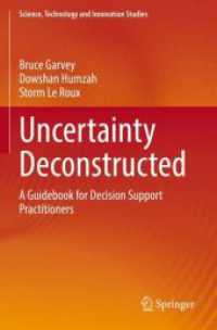 Uncertainty Deconstructed : A Guidebook for Decision Support Practitioners (Science, Technology and Innovation Studies)