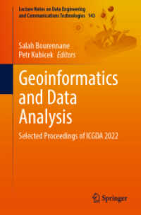 Geoinformatics and Data Analysis : Selected Proceedings of ICGDA 2022 (Lecture Notes on Data Engineering and Communications Technologies)