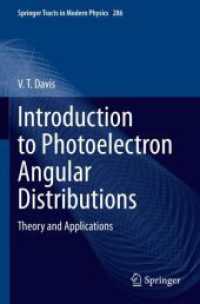 Introduction to Photoelectron Angular Distributions : Theory and Applications (Springer Tracts in Modern Physics)