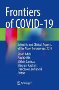Frontiers of COVID-19 : Scientific and Clinical Aspects of the Novel Coronavirus 2019