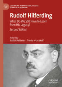ヒルファディングの遺産から今日なお学べること（第２版）<br>Rudolf Hilferding : What Do We Still Have to Learn from His Legacy? (Luxemburg International Studies in Political Economy) （2ND）
