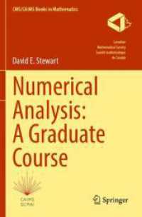 数値解析：大学院テキスト<br>Numerical Analysis: a Graduate Course (Cms/caims Books in Mathematics)