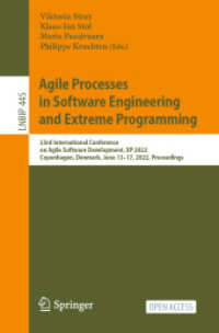 Agile Processes in Software Engineering and Extreme Programming : 23rd International Conference on Agile Software Development, XP 2022, Copenhagen, Denmark, June 13-17, 2022, Proceedings (Lecture Notes in Business Information Processing)