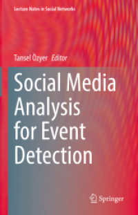 Social Media Analysis for Event Detection (Lecture Notes in Social Networks) （2022）