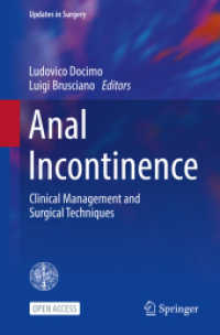 Anal Incontinence : Clinical Management and Surgical Techniques (Updates in Surgery)