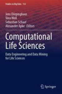 Computational Life Sciences : Data Engineering and Data Mining for Life Sciences (Studies in Big Data) （2022）