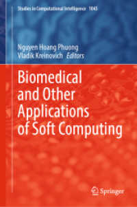 Biomedical and Other Applications of Soft Computing (Studies in Computational Intelligence)