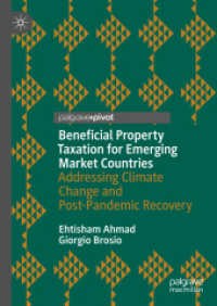 Beneficial Property Taxation for Emerging Market Countries : Addressing Climate Change and Post-Pandemic Recovery