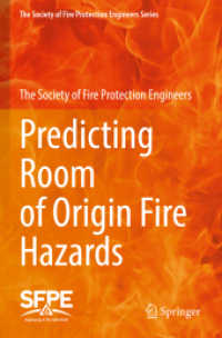 Predicting Room of Origin Fire Hazards (The Society of Fire Protection Engineers Series)