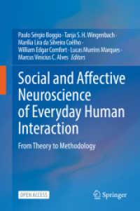 Social and Affective Neuroscience of Everyday Human Interaction : From Theory to Methodology
