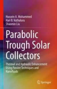 Parabolic Trough Solar Collectors : Thermal and Hydraulic Enhancement Using Passive Techniques and Nanofluids
