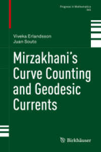 Mirzakhani's Curve Counting and Geodesic Currents (Progress in Mathematics)