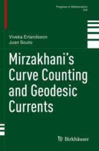 Mirzakhani's Curve Counting and Geodesic Currents (Progress in Mathematics)