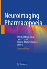Neuroimaging Pharmacopoeia （2. Aufl. 2022. ix, 448 S. IX, 448 p. 365 illus., 30 illus. in color. 2）