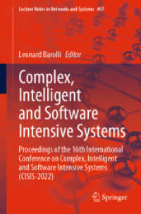 Complex, Intelligent and Software Intensive Systems : Proceedings of the 16th International Conference on Complex, Intelligent and Software Intensive Systems (CISIS-2022) (Lecture Notes in Networks and Systems)
