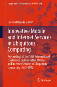 Innovative Mobile and Internet Services in Ubiquitous Computing : Proceedings of the 16th International Conference on Innovative Mobile and Internet Services in Ubiquitous Computing (IMIS-2022) (Lecture Notes in Networks and Systems)