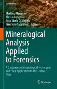 Mineralogical Analysis Applied to Forensics : A Guidance on Mineralogical Techniques and Their Application to the Forensic Field (Soil Forensics)