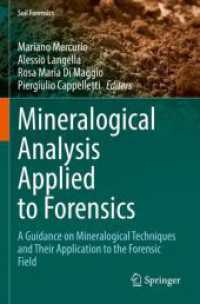 Mineralogical Analysis Applied to Forensics : A Guidance on Mineralogical Techniques and Their Application to the Forensic Field (Soil Forensics)