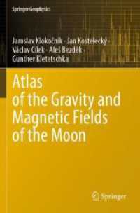 Atlas of the Gravity and Magnetic Fields of the Moon (Springer Geophysics)