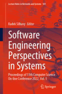 Software Engineering Perspectives in Systems : Proceedings of 11th Computer Science On-line Conference 2022, Vol. 1 (Lecture Notes in Networks and Systems)