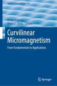 Curvilinear Micromagnetism : From Fundamentals to Applications (Topics in Applied Physics)