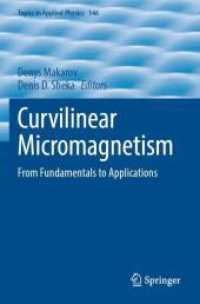 Curvilinear Micromagnetism : From Fundamentals to Applications (Topics in Applied Physics)