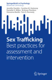 Sex Trafficking : Best practices for assessment and intervention (Springerbriefs in Behavioral Criminology)