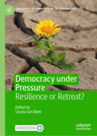 Democracy under Pressure : Resilience or Retreat? (Challenges to Democracy in the 21st Century)