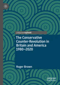 英米の保守反革命1980－2020年<br>The Conservative Counter-Revolution in Britain and America 1980-2020