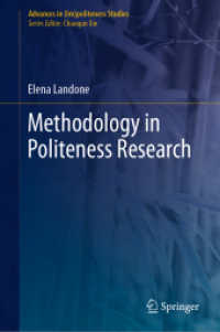 Methodology in Politeness Research (Advances in (Im)politeness Studies) （2022）