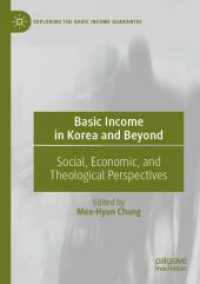 Basic Income in Korea and Beyond : Social, Economic, and Theological Perspectives (Exploring the Basic Income Guarantee)