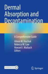Dermal Absorption and Decontamination : A Comprehensive Guide