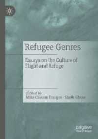 Refugee Genres : Essays on the Culture of Flight and Refuge