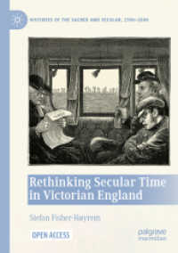 Rethinking Secular Time in Victorian England (Histories of the Sacred and Secular, 1700-2000)