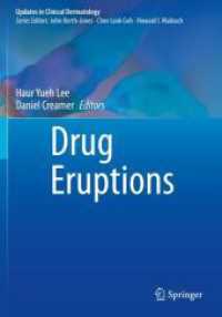 Drug Eruptions (Updates in Clinical Dermatology) （2023. xx, 337 S. XX, 337 p. 109 illus., 107 illus. in color. 254 mm）