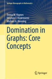 Domination in Graphs: Core Concepts (Springer Monographs in Mathematics)