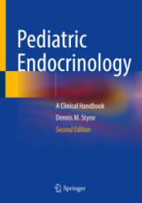 Pediatric Endocrinology : A Clinical Handbook （2. Aufl. 2023. xi, 551 S. XI, 551 p. 92 illus., 69 illus. in color. 25）