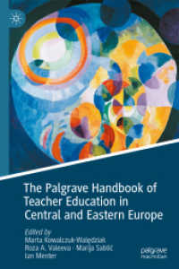 中東欧における教師教育ハンドブック<br>The Palgrave Handbook of Teacher Education in Central and Eastern Europe