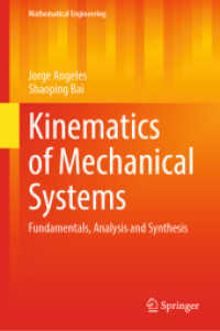 Kinematics of Mechanical Systems : Fundamentals, Analysis and Synthesis (Mathematical Engineering)