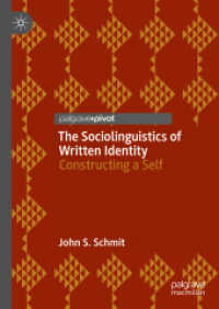 The Sociolinguistics of Written Identity : Constructing a Self