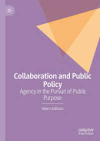Collaboration and Public Policy : Agency in the Pursuit of Public Purpose